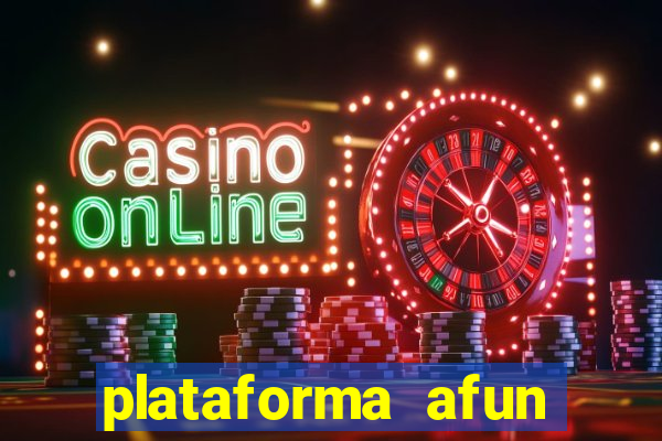 plataforma afun paga mesmo